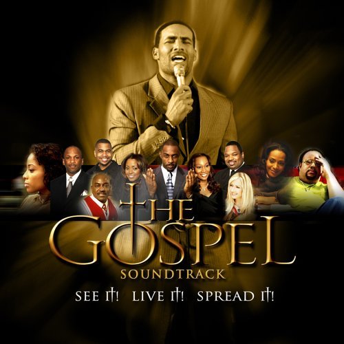The Gospel Original Motion Picture Soundtrack