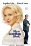 Life or Something Like It one-sheet