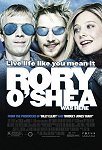 Rory O'Shea Was Here one-sheet