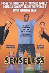 Senseless poster